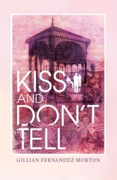 Kiss and Don't Tell