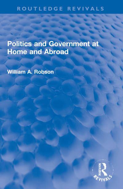 Politics and Government At Home and Abroad