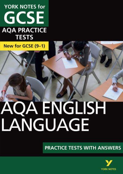 AQA English Language. Practice Tests