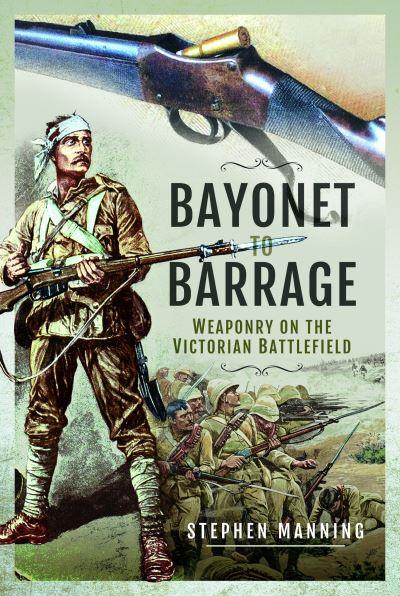 Bayonet To Barrage