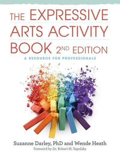 The Expressive Arts Activity Book