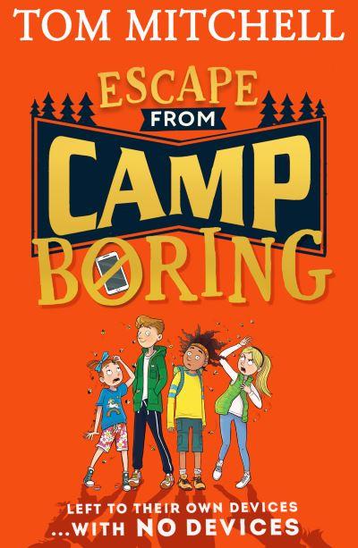 Escape From Camp Boring