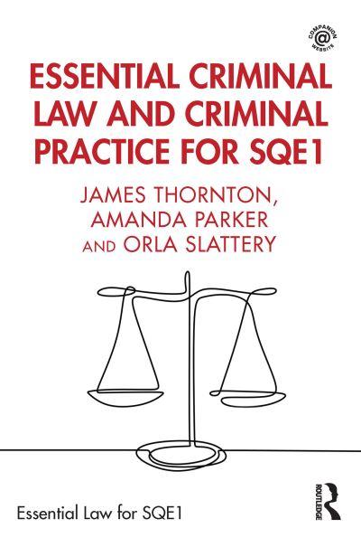 Essential Criminal Law and Criminal Practice For SQE1