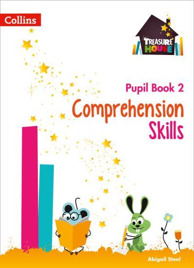 Comprehension Skills. Pupil Book 2