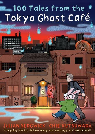 100 Tales From the Tokyo Ghost Café