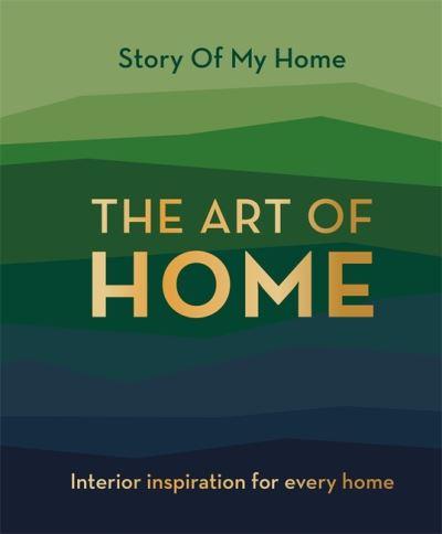 The Art of Home