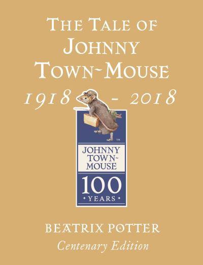 The Tale of Johnny Town-Mouse