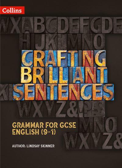 Crafting Brilliant Sentences