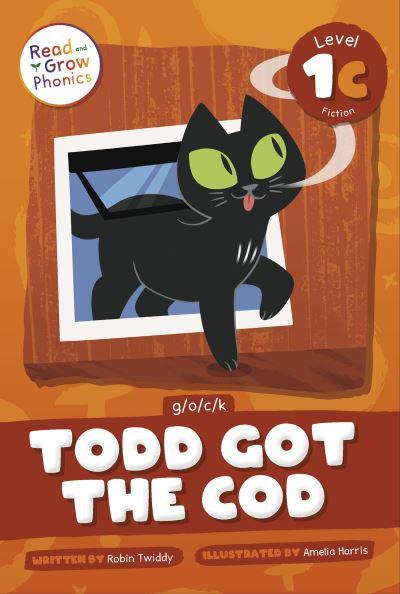 Todd Got the Cod Hardcover