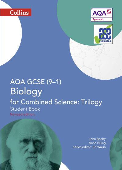AQA GCSE (9-1) Biology For Combined Science - Trilogy. Student Book
