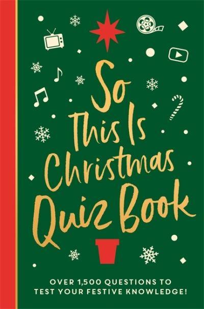 So This Is Christmas Quiz Book
