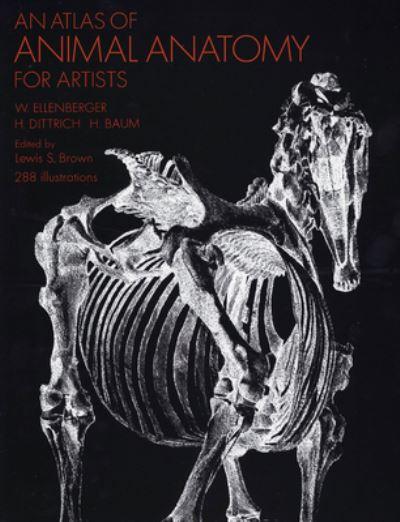 An Atlas of Animal Anatomy For Artists