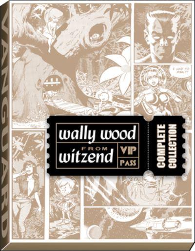 Wally Wood From Witzend Complete Collection