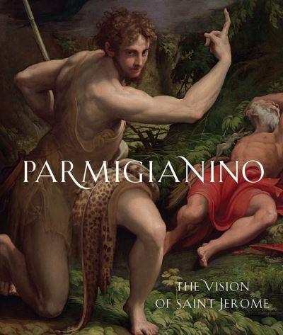 Parmigianino - the Vision of Saint Jerome