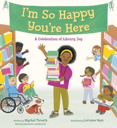 I'm So Happy You're Here