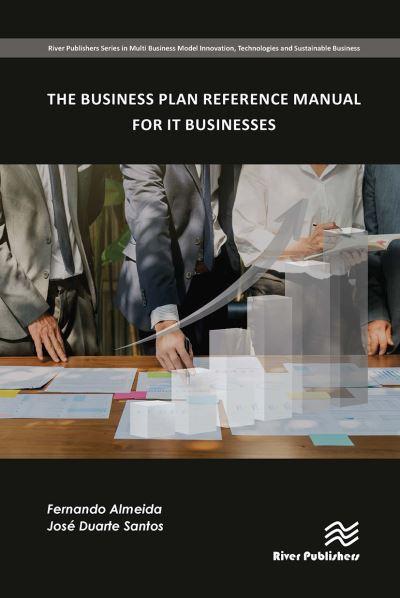 The Business Plan Reference Manual For IT Businesses