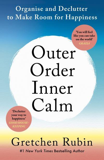 Outer Order, Inner Calm