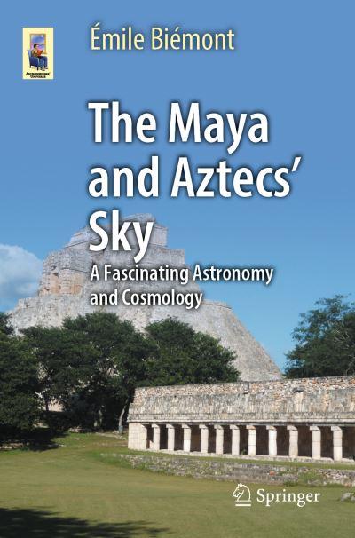 The Maya and Aztecs' Sky