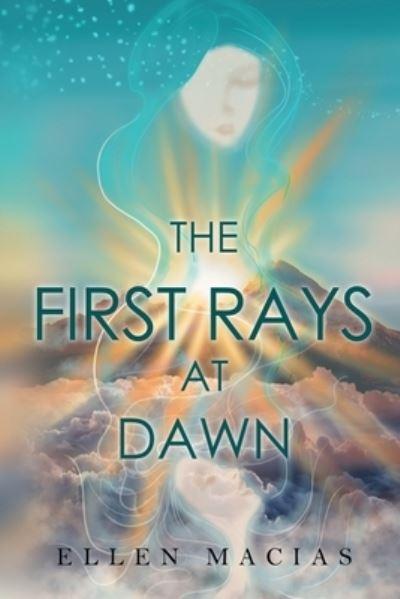The First Rays At Dawn