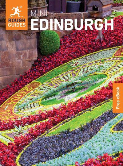 The Mini Rough Guide To Edinburgh