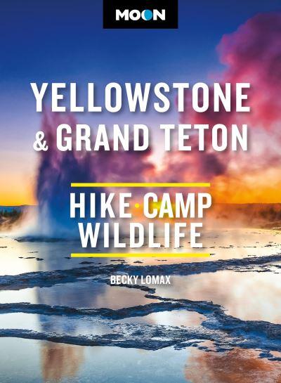 Yellowstone & Grand Teton