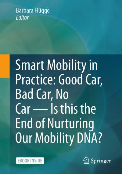 Smart Mobility in Practice
