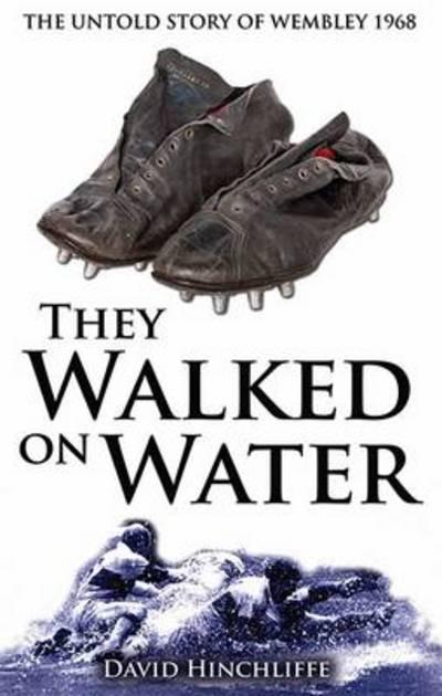 They Walked on Water