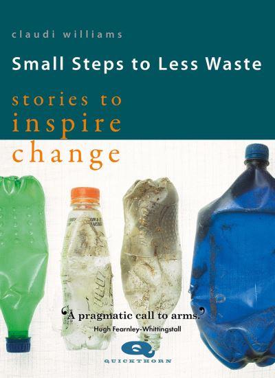 Small Steps To Less Waste