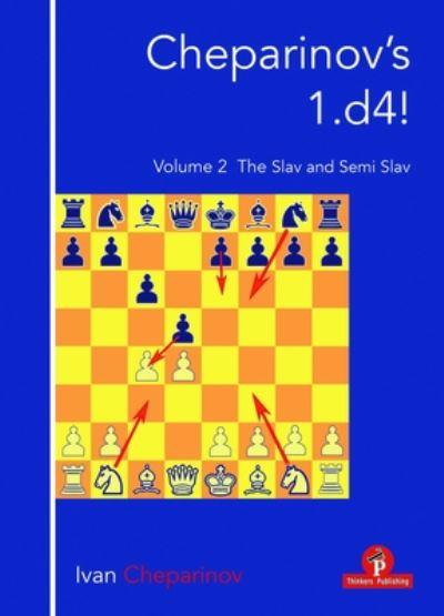 The Slav and Semi-Slav