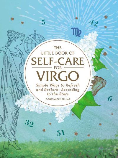 The Little Book of Self-Care For Virgo