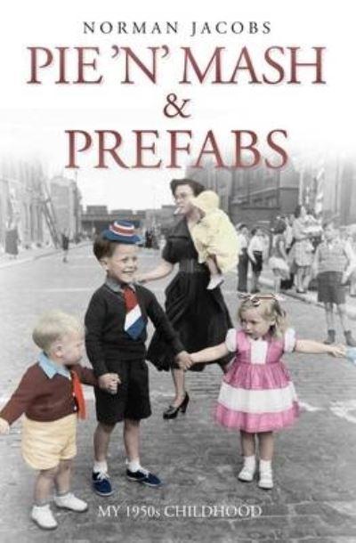Pie 'N' Mash & Prefabs