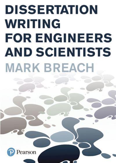 Dissertation Writing For Engineers and Scientists