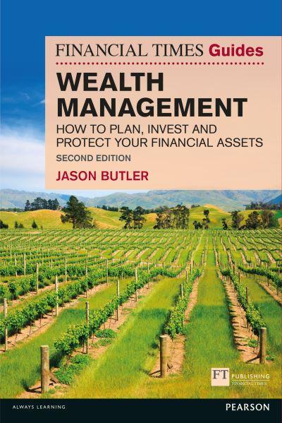 The Financial Times Guide To Wealth Management
