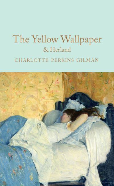 The Yellow Wallpaper