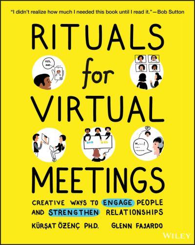 Rituals For Virtual Meetings