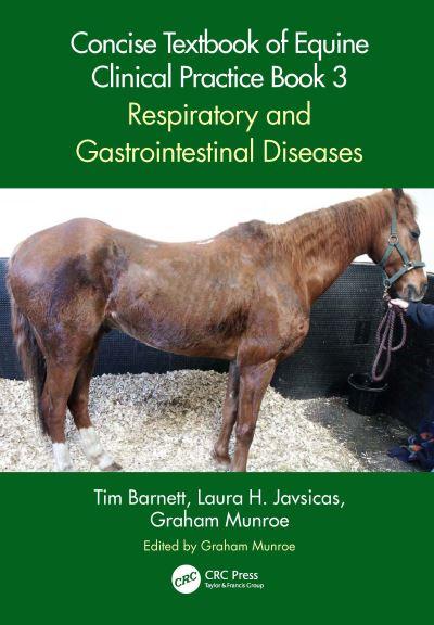 Concise Textbook of Equine Clinical Practice. Book 3 Respira