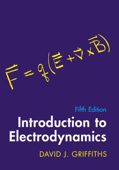 Introduction To Electrodynamics