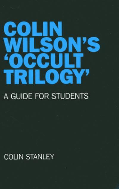 Colin Wilson's 'Occult Trilogy'