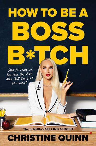 How To Be a Boss Bitch