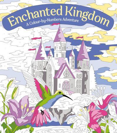 Enchanted Kingdom: A Colour-By-Numbers Adventure