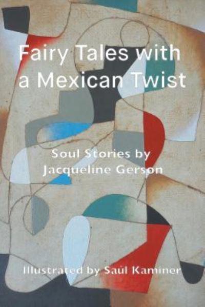 Fairy Tales With a Mexican Twist