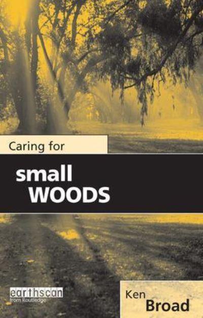 Caring For Small Woods