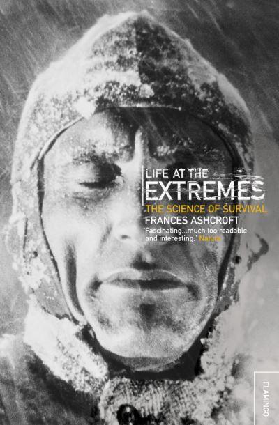 Life At the Extremes