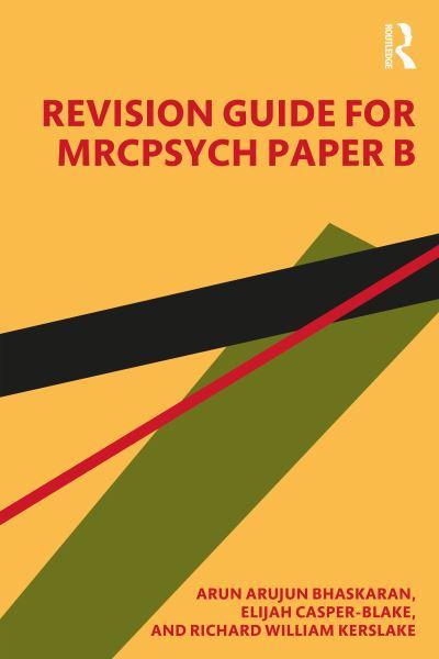 Revision Guide For MRCPsych Paper B