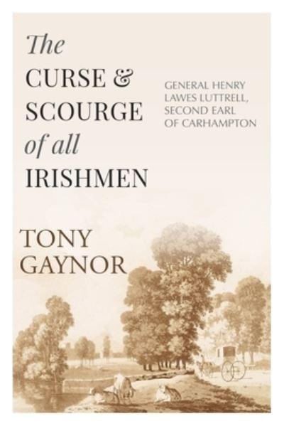 The Curse & Scourge of All Irishmen
