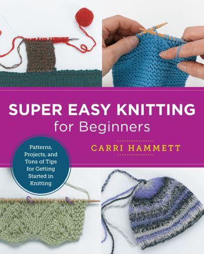 Super Easy Knitting For Beginners