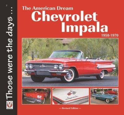 The Chevrolet Impala 1958-1970