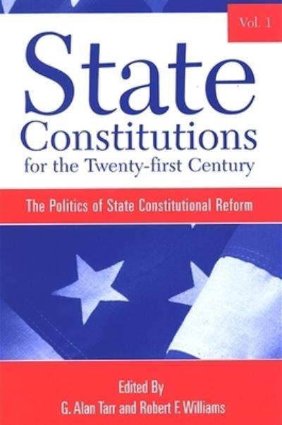 State Constitutions For the Twenty-First Century
