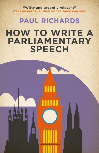 How To Write a Parliamentary Speech