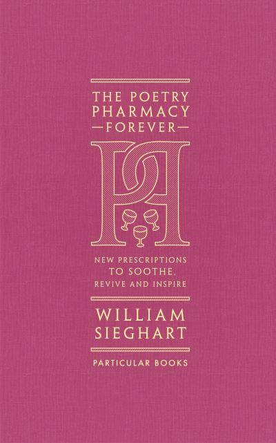 The Poetry Pharmacy Forever